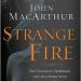 “Strange Fire” in 2018?