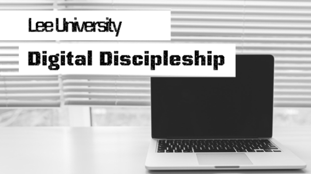 Intro to Digital Discipleship